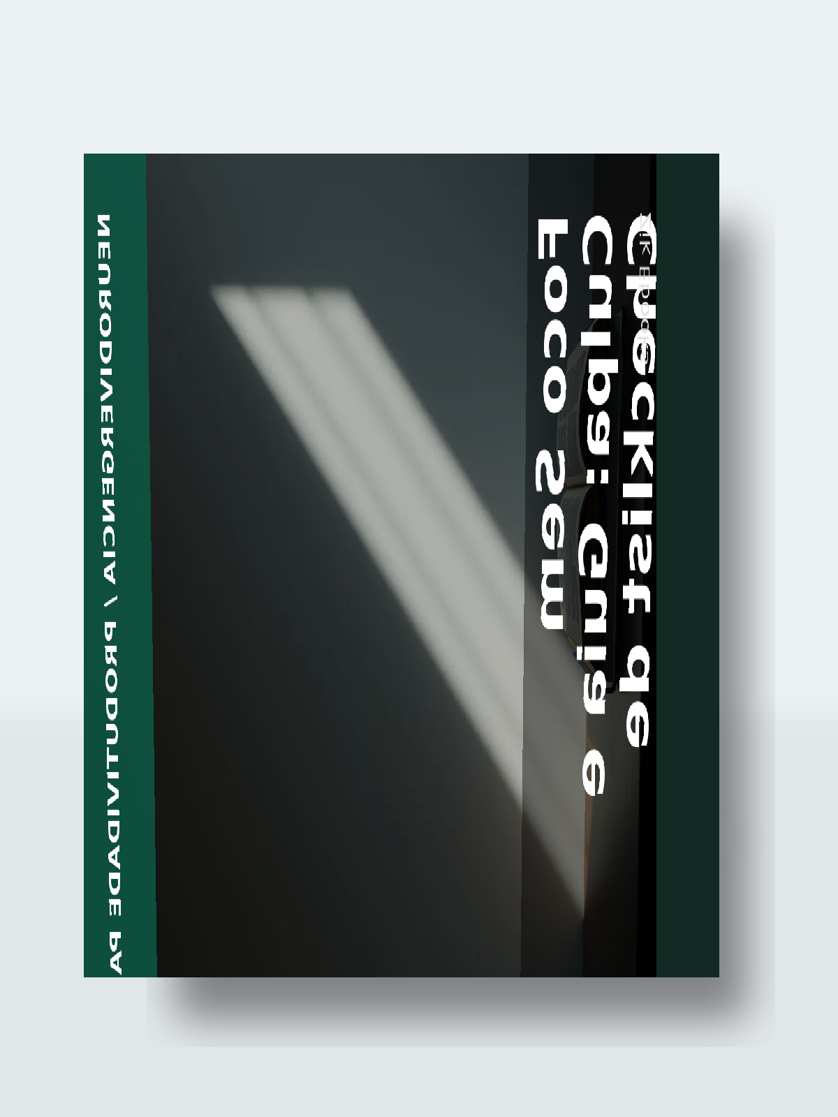 Capa 3D do ebook Foco Sem Culpa: Guia e Checklist de Rotina Simples para Adultos com TDAH Organizarem o Dia