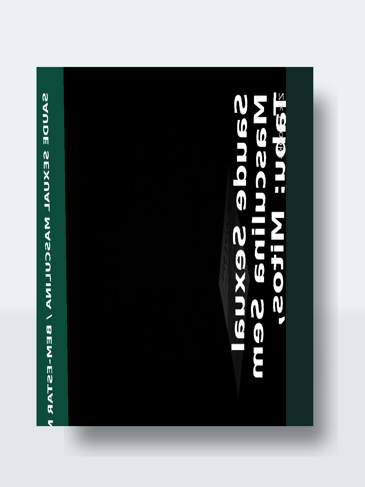 Capa 3D do ebook Saude Sexual Masculina Sem Tabu: Mitos, Autoestima e Quando Buscar Ajuda Profissional